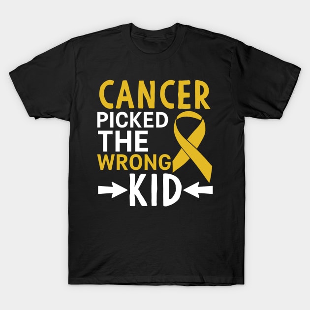 Cancer Picked The Wrong Kid T-Shirt by Mesyo